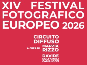 Il CIRCUITO DIFFUSO 2026 nell’ambito della XIV edizione del Festival Fotografico Europeo